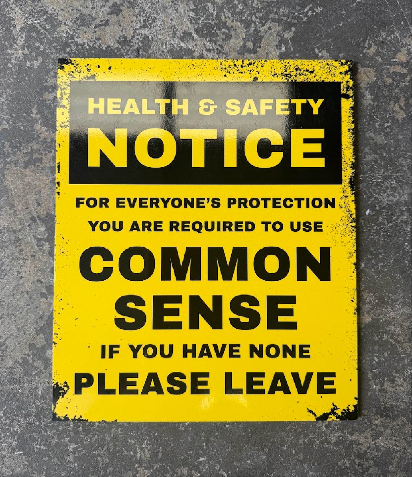 Common Sense Sign